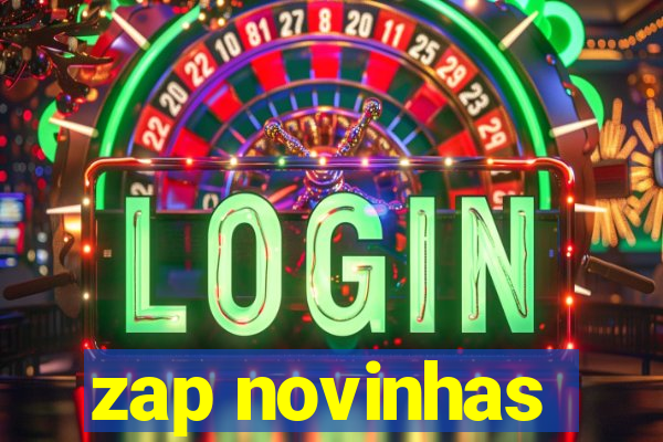 zap novinhas